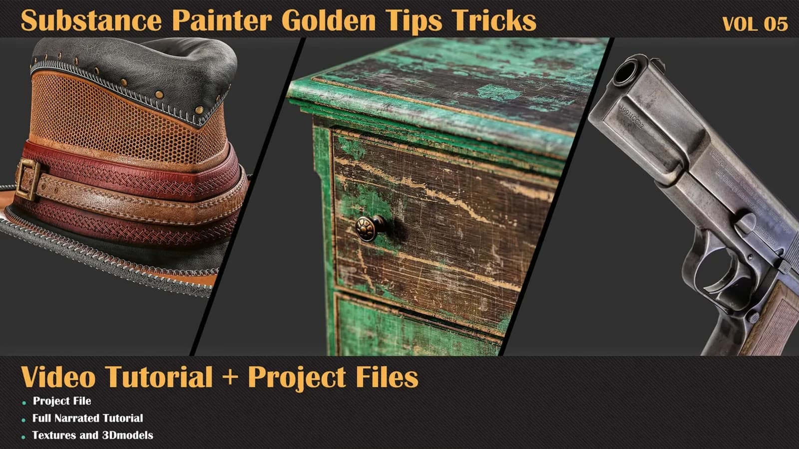 Substance Painter Golden Tips Tricks Tutorial+Project File — VOL 05